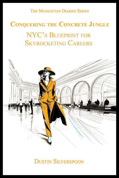 Dive into "Conquering the Concrete Jungle" for the ultimate guide on navigating career success in NYC. 