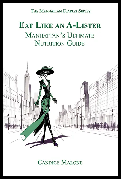 Front cover image of “Eat Like an A-Lister,” accountability partner for health, showcasing chic Manhattan dining.